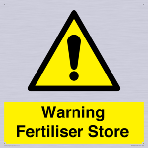 Warning Fertiliser Store